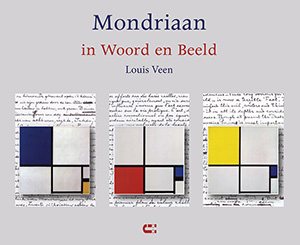Publicatie 'Mondriaan in Woord en Beeld', 2022